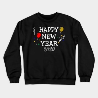 Happy New Year 2020 Crewneck Sweatshirt